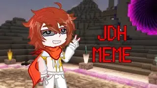 JDH|MEME|Тринадцать Огней
