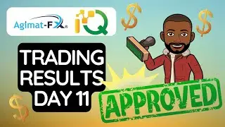 Agimat FX IQ Day 11 Trading Results- Final Update & Opinion