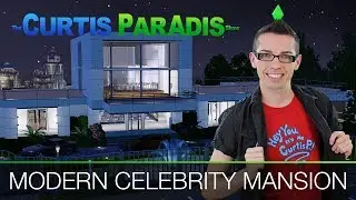The Sims 3 - Building a Modern Celebrity Mansion