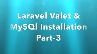 Laravel Valet installation Part 3