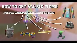 HOW TO GET ALL 6 ITEMS FROM THE ROBLOX CREATOR CHALLENGE - 2020 Tutorial