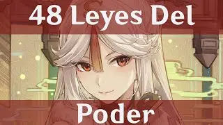 ¡Las 48 Leyes Del Poder En Genshin Impact!