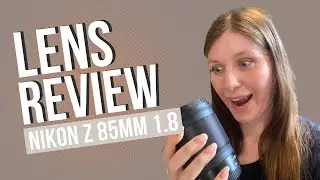 Reviewing The Nikon Z 85mm 1.8 S | Nikon's Perfect Portrait Lens?