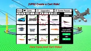 New Carts And Cart Rides! [UPD] Create a Cart Ride! Friday Update!!!
