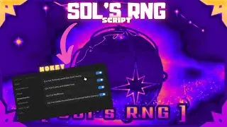 [NEW] Sol's RNG Script | *NO KEY* | AUTO CRAFT, COLLECT POTIONS, AUTO ROLL, FAST FARM & MORE
