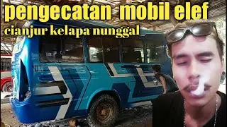 Proses pengecatan mobil elef
