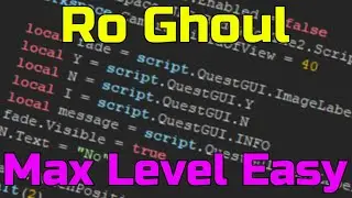 Ro Ghoul |Hack/Script| Max Level EASY! |