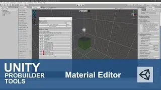 Unity Probuilder:  Material Editor