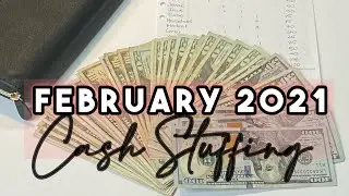 February 2021 Sinking Funds|  Cash Envelope Stuffing | 2nd paycheck!! 🤑
