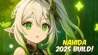 Ultimate Nahida Build Guide 2025: Best Weapons, Artifacts & Teams in Genshin Impact!