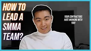 SMMA: How to Manage Contractors *MUST WATCH*