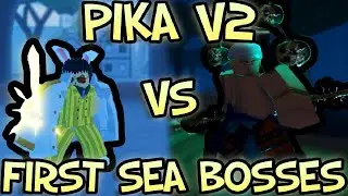 Pika V2 Vs All First Sea Bosses