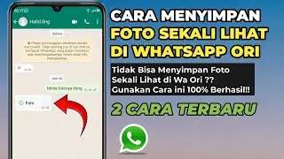 How to Save Photos and View Them Once in Original WA and the Latest GB WhatsApp
