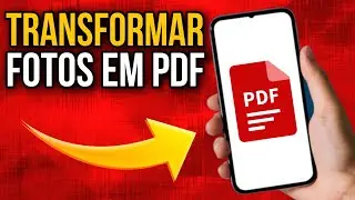 COMO CRIAR UM PDF COM IMAGENS NO CELULAR