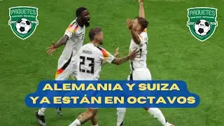 Eurocopa Paquete x07 | Alemania y Suiza ya están en octavos y los negacionistas de los pájaros