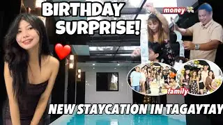 BIRTHDAY SURPRISE FOR MY DADDY & ATE! (New Staycation in TAGAYTAY!) | Shaina Denniz