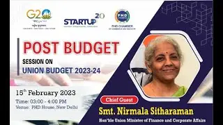 Post Budget Session with Hon'ble Finance Minister