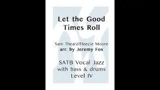 Let the Good Times Roll – Video Perusal Score