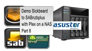 asustor AS-304T NAS: Demo Sickbeard to SABnzbplus with Plex Part 8