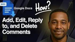 Google Docs Tutorial: Add, Edit, Reply to & Delete Comments – Full Collaboration Guide
