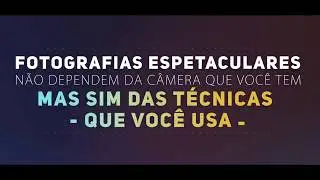 Como Tirar Fotos Incríveis/ Aprenda PASSO A PASSO