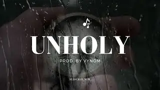 Unholy |  UK Drill Type Beat x NY Drill Type Beat x Indian Drill beat