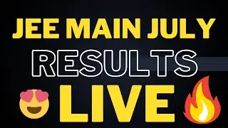 JEE Mains July Results 2021 is Live Now || JEE Main Results 2021