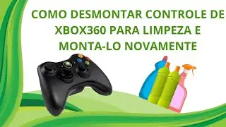 COMO DESMONTAR CONTROLE DE XBOX360 ORIGINAL PARA LIMPEZA!