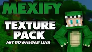 Mexify TEXTURE PACK! 1.15/1.14/1.13/1.12/1.11/1.10/1.9/1.8 & DOWNLOAD LINK! | Sphax Green Edit
