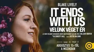 It Ends With Us - Velünk véget ér - Magyar szinkronos előzetes (16)