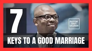 THINGS YOU DO THAT ARE KILLING YOUR MARRIAGE II 7 KEYS TO A GOOD MARRIAGE II DOMINION CITY ONITSHA