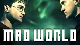 Mad World - Draco Malfoy/Harry Potter [Harry Potter]
