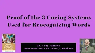 Proof of the 3 Cueing Systems for Recognizing Words