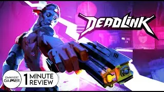 Deadlink | 1-Minute Review