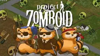 Опять дохнуть? - Project Zomboid