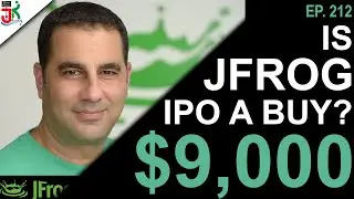 JFrog IPO a BUY? (JFrog IPO 2020) | RSI Ep. 212
