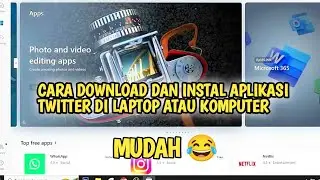 CARA DOWNLOAD DAN INSTAL TWITTER DI LAPTOP ATAU KOMPUTER!