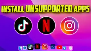 How To Install Netflix, Instagram (ANY UNSUPPORTED APP) On Mac In 2022?