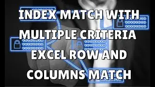 Index match with multiple criteria | Excel Row and columns match