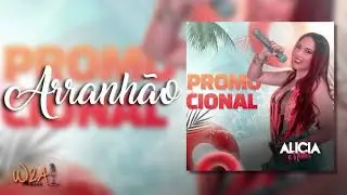 Arranhão (Forró) - Promocional Alicia Matos - Cover