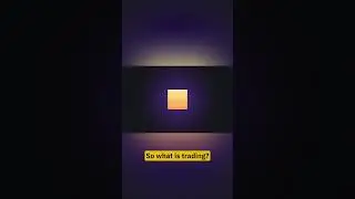What Is Trading?