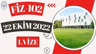 FİZİK-102 1.VİZE SORU ÇÖZÜMÜ | İTÜ 2022