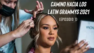 ANAGRACE - Camino Hacia Los Latin GRAMMYS 2021 (Episodio1)