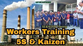 workers training 5S & Kaizen in MITTER FASTENERS | Kaizen & 5s kya hota hai | workers motivation