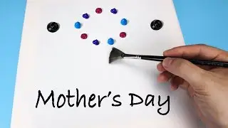 Acrylic Painting Day#13 || Mother's Day || Kep Ghak Art