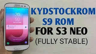 KYDSTOCKROM S9 STYLED V1.0 FOR S3 NEO
