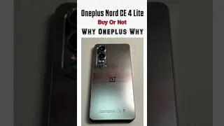 ❌️ Don't Buy Oneplus Nord CE 4 Lite 5G : Bkwash Phone