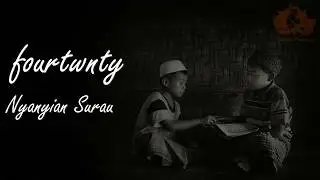 fourtwnty - Nyanyian Surau | unofficial video lyric