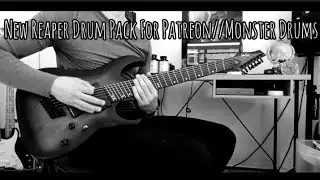 New Reaper Drum Pack For Patreon//Monster Drums #ambient #metal #rock #djent