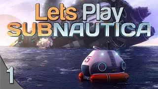 Subnautica Crash Site Episode 1